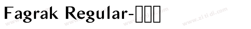 Fagrak Regular字体转换 Fagrak Regular字体转换